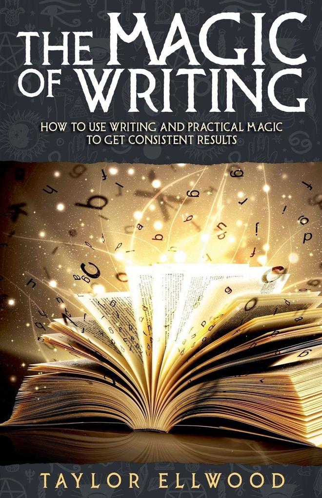 The Magic of Writing