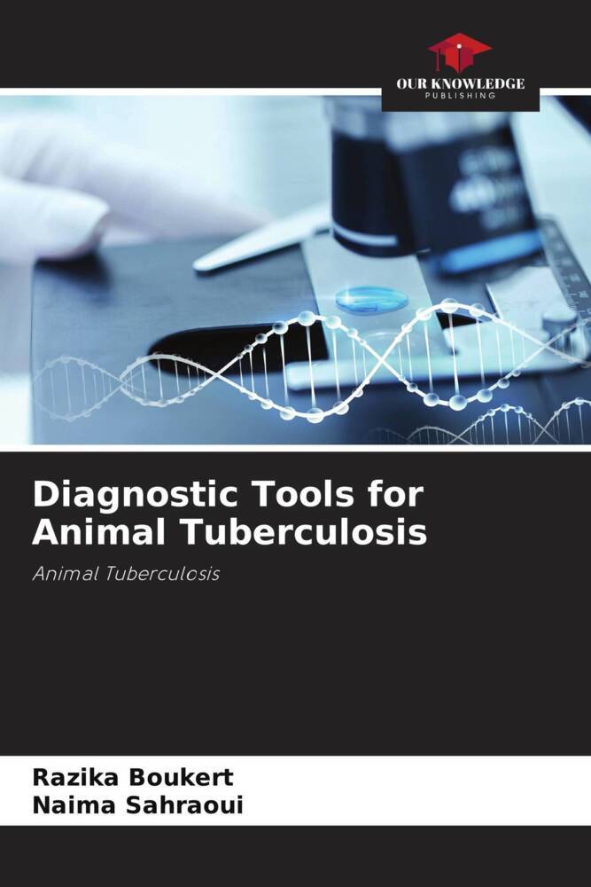 Diagnostic Tools for Animal Tuberculosis