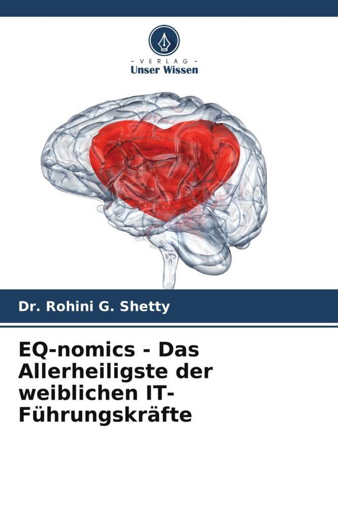 EQ-nomics - Das Allerheiligste der weiblichen IT-Führungskräfte