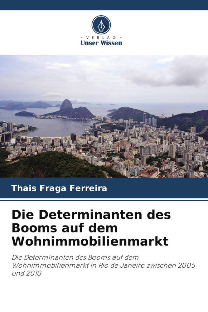 Die Determinanten des Booms auf dem Wohnimmobilienmarkt