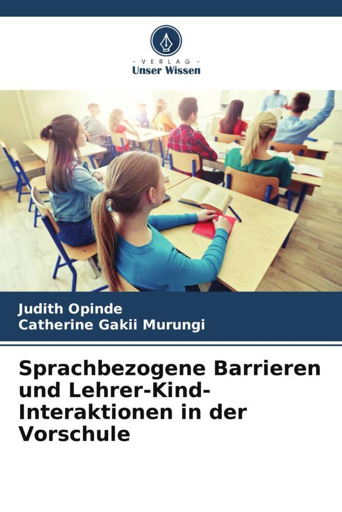 Sprachbezogene Barrieren und Lehrer-Kind-Interaktionen in der Vorschule