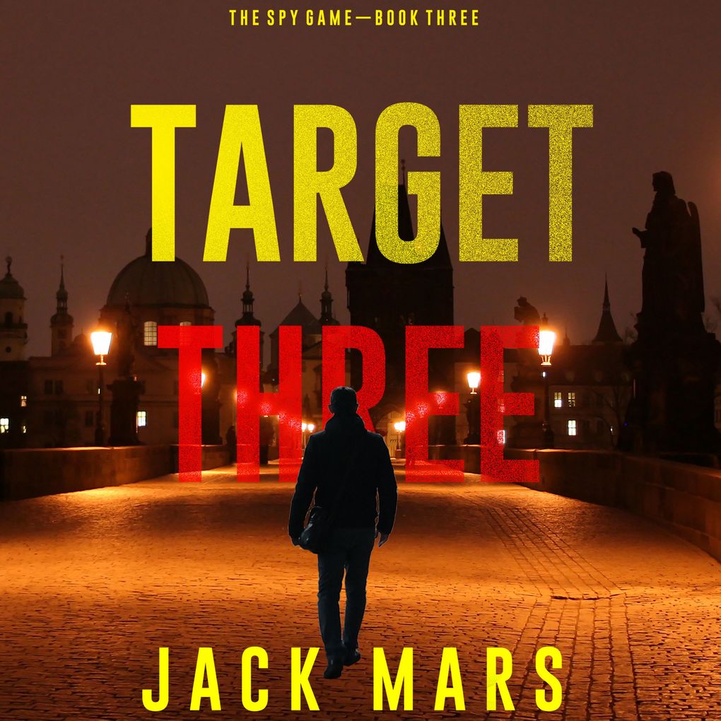 Target Three (The Spy GameBook #3)