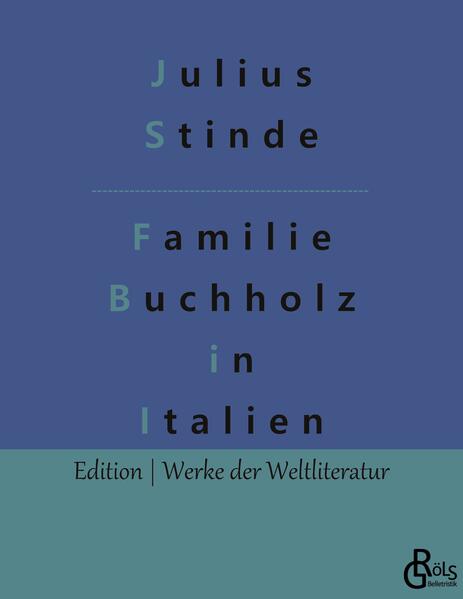 Buchholzens in Italien