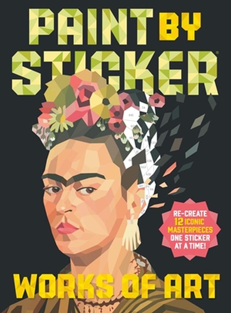 Workman Publishing Paint By Sticker (Official), Works Of Art