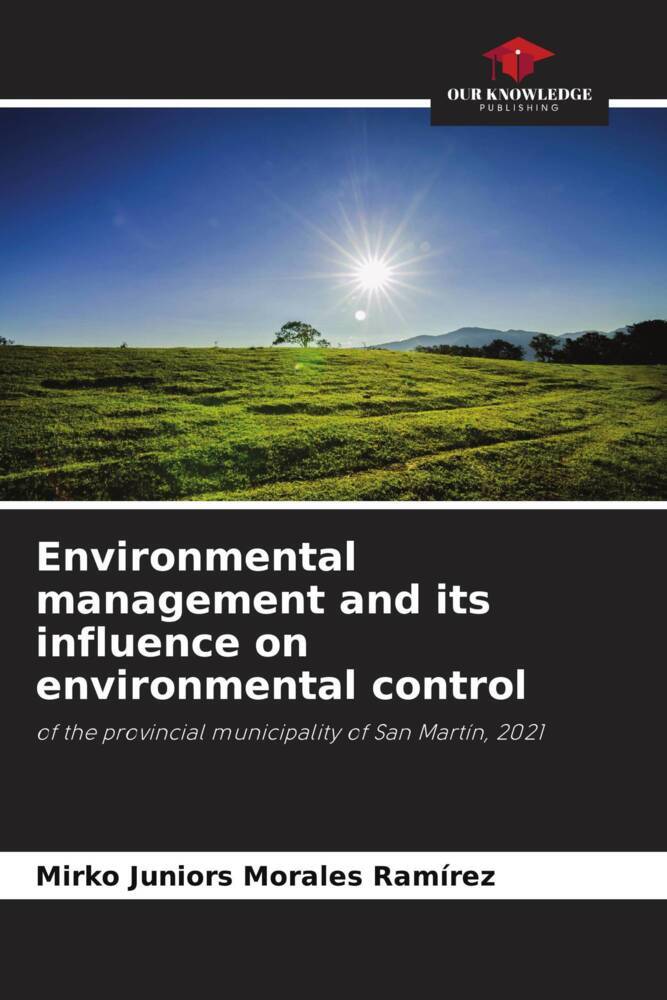 Environmental management and its influence on environmental control