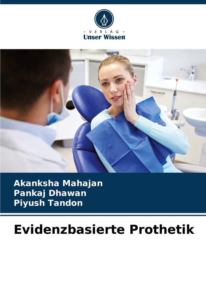 Evidenzbasierte Prothetik