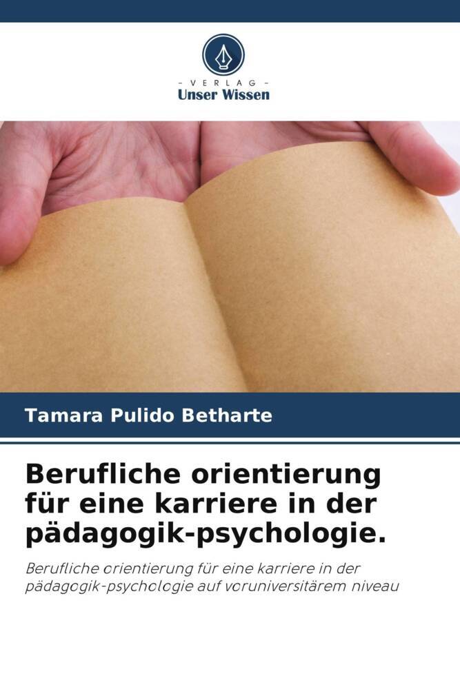Berufliche orientierung für eine karriere in der pädagogik-psychologie.