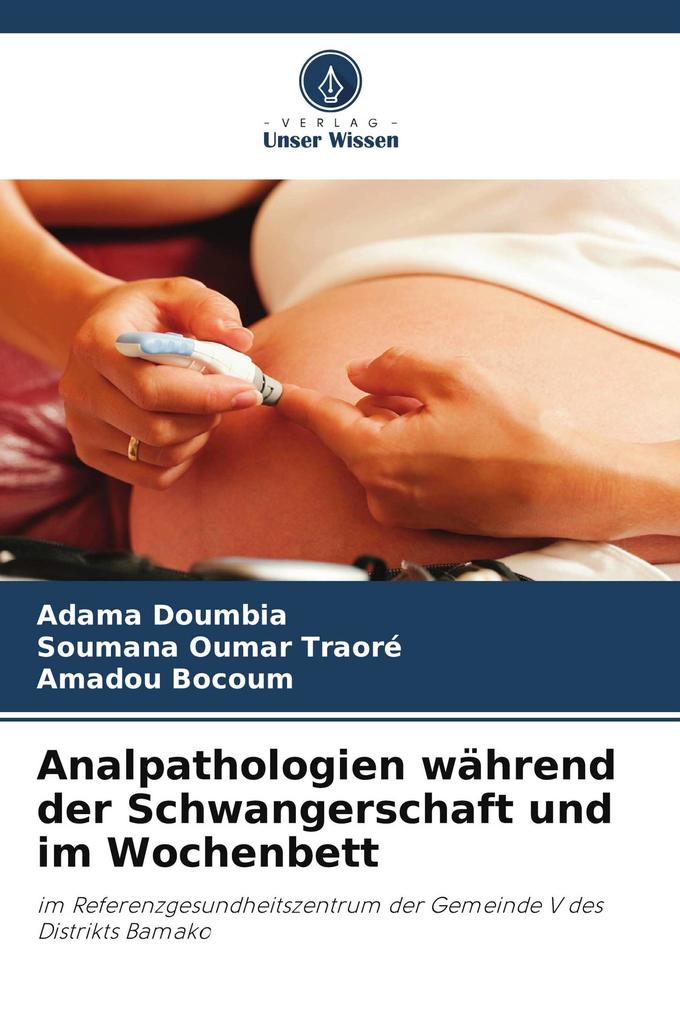 Analpathologien während der Schwangerschaft und im Wochenbett