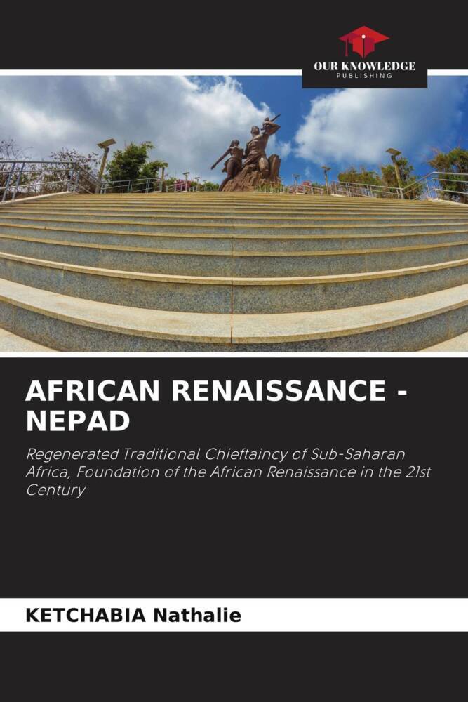 AFRICAN RENAISSANCE - NEPAD