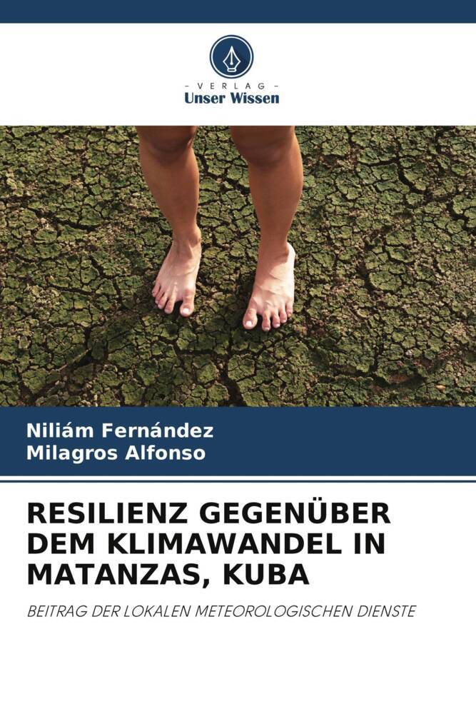 RESILIENZ GEGENÜBER DEM KLIMAWANDEL IN MATANZAS KUBA