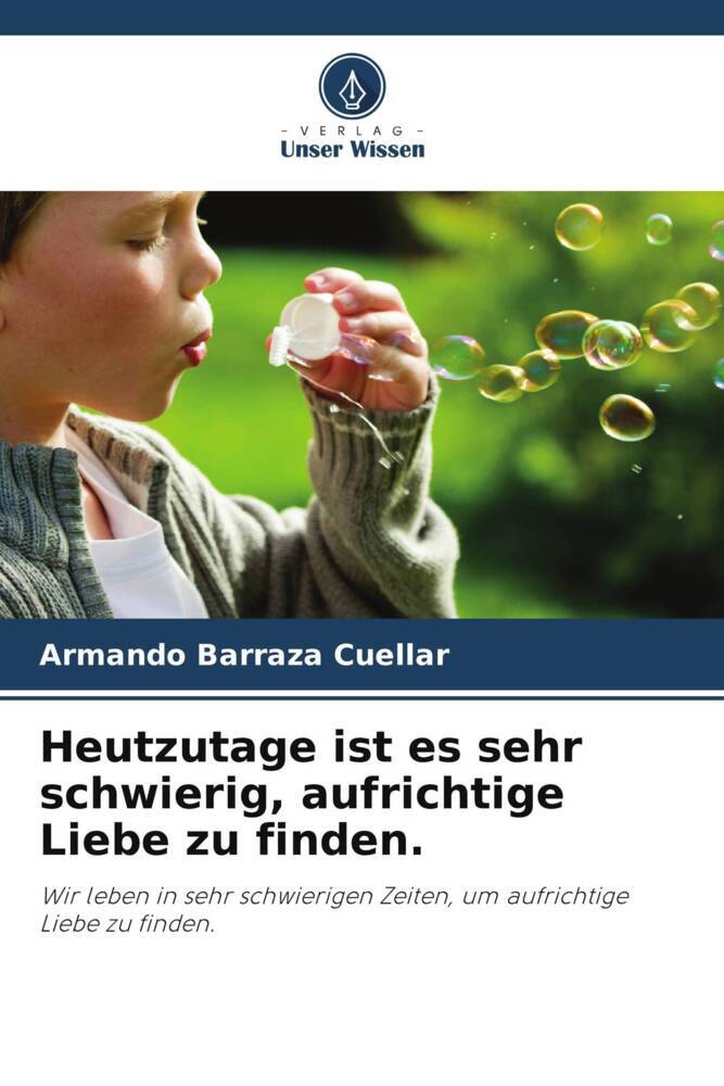 Heutzutage ist es sehr schwierig aufrichtige Liebe zu finden.