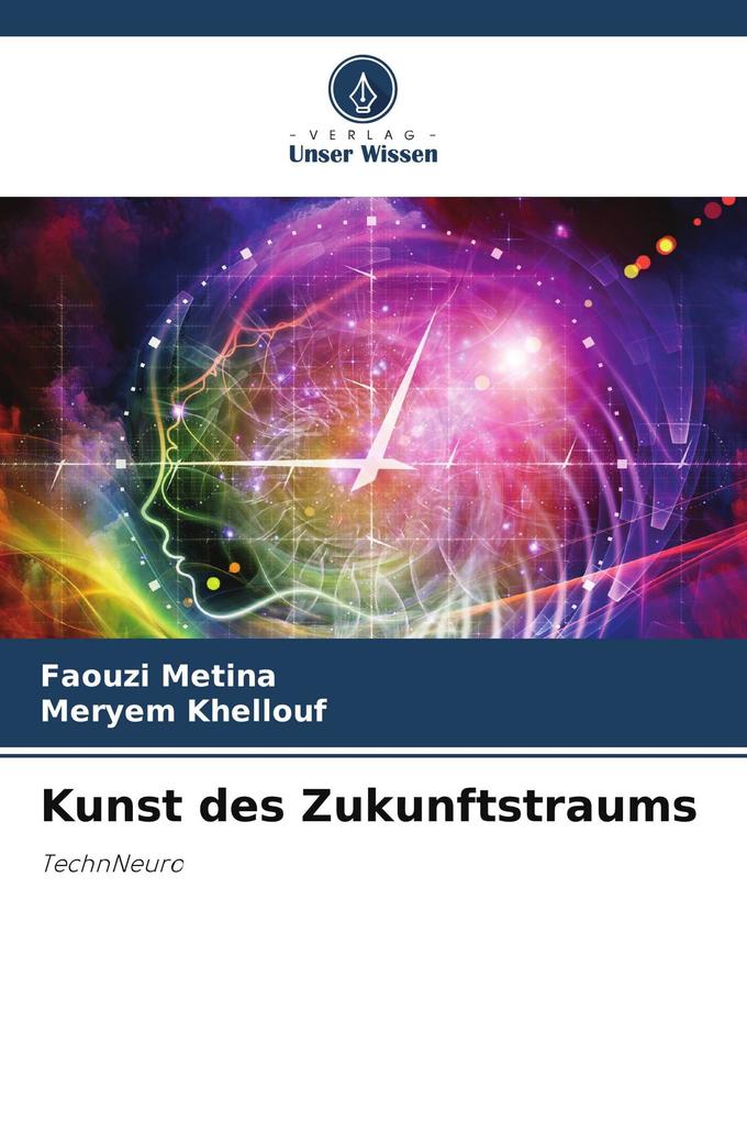 Kunst des Zukunftstraums