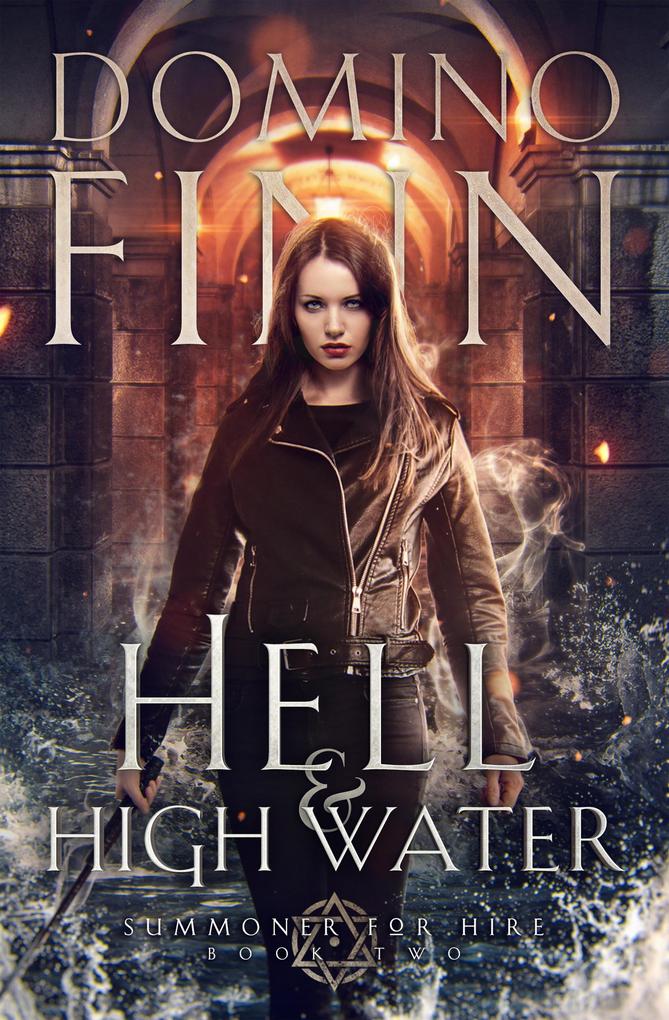 Hell and High Water (Summoner For Hire #2)