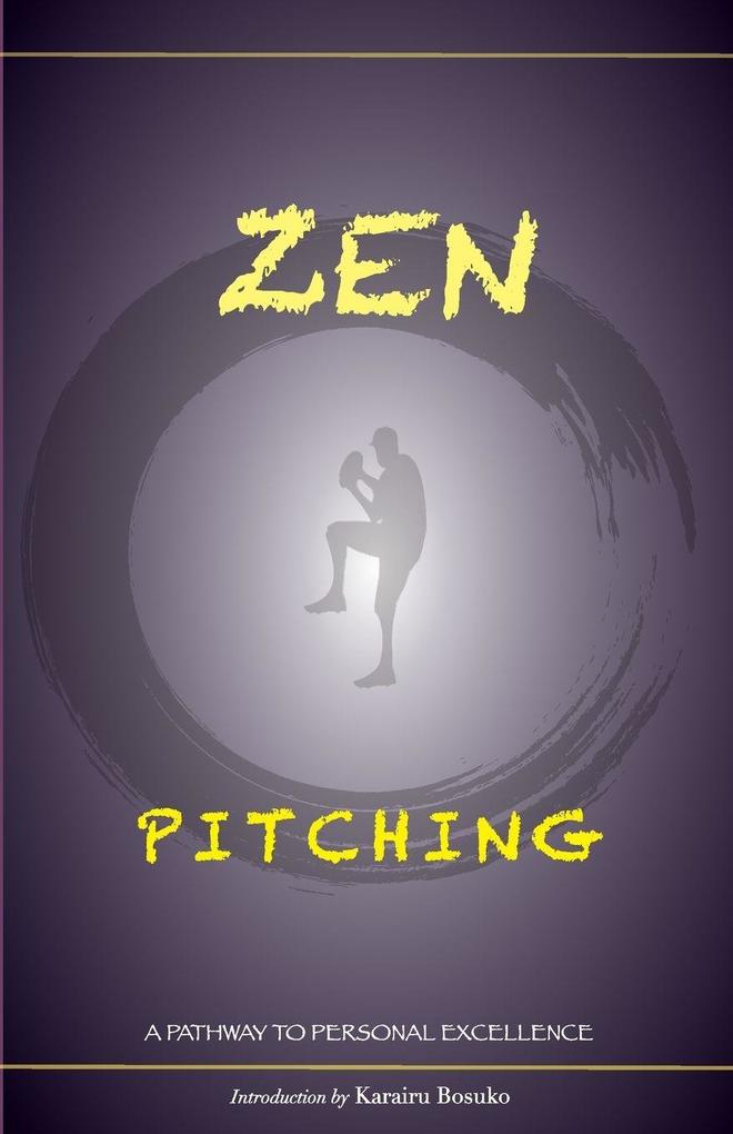 Zen Pitching