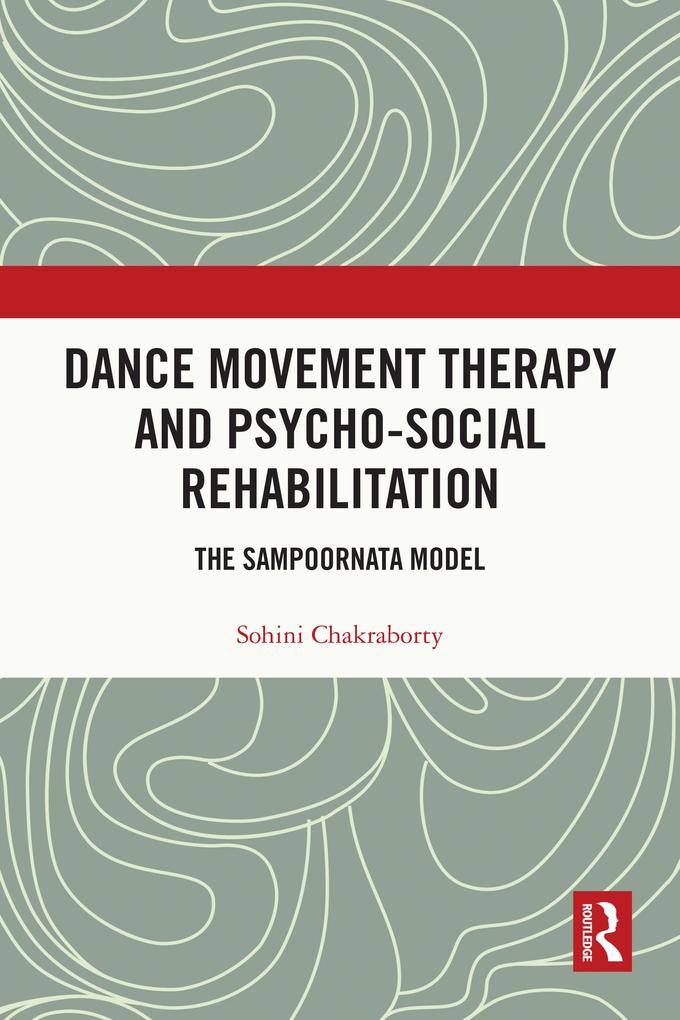 Dance Movement Therapy and Psycho-social Rehabilitation