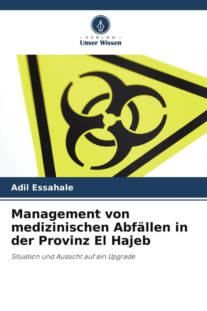 Management von medizinischen Abfällen in der Provinz El Hajeb