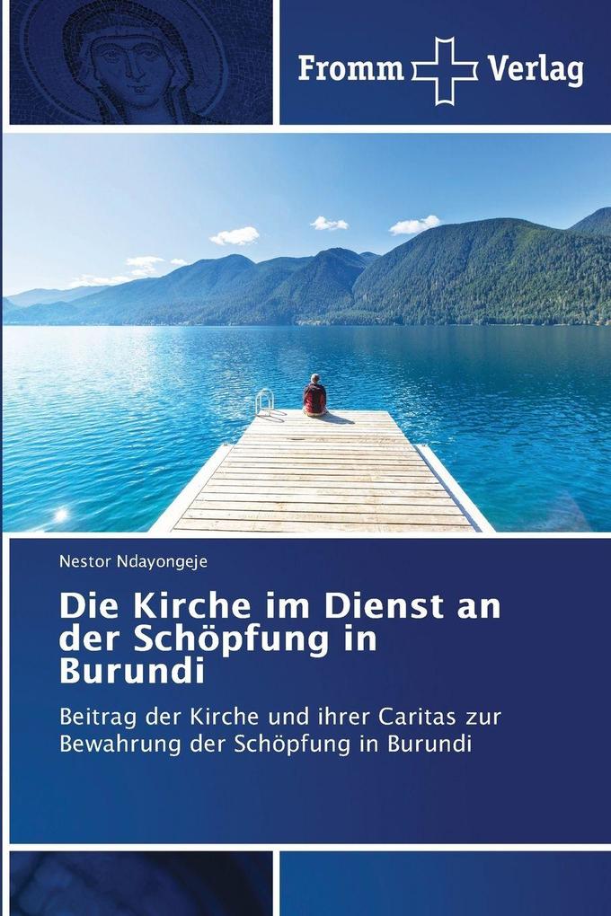 Die Kirche im Dienst an der Schöpfung