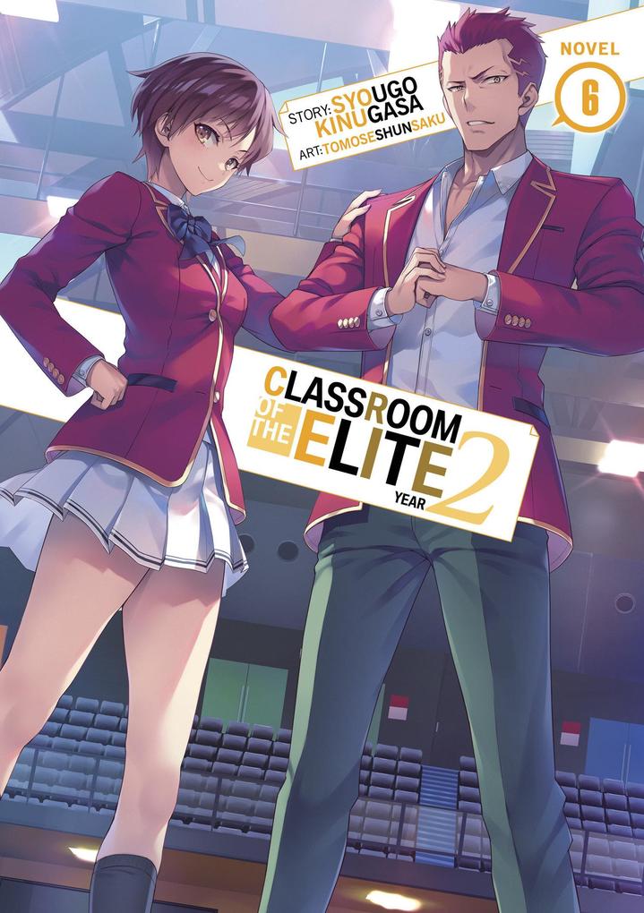 Penguin Llc Us Classroom Of The Elite, Year 2 (Light Novel) Vol. 6