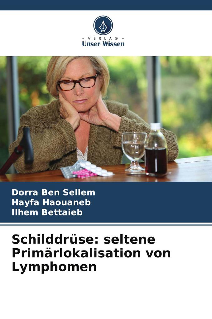Schilddrüse: seltene Primärlokalisation von Lymphomen