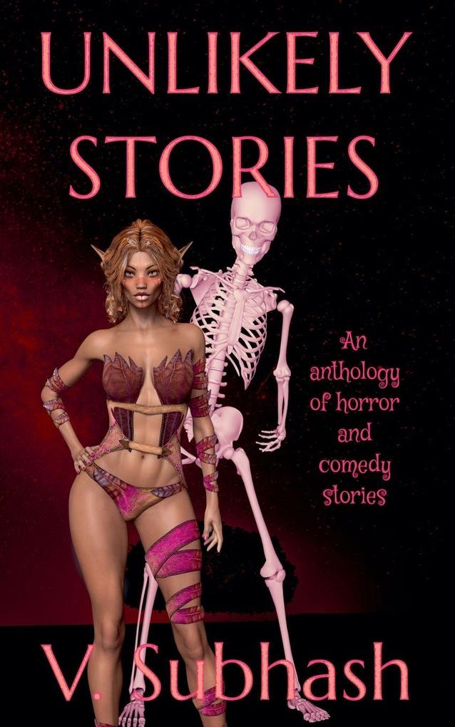 Unlikely Stories
