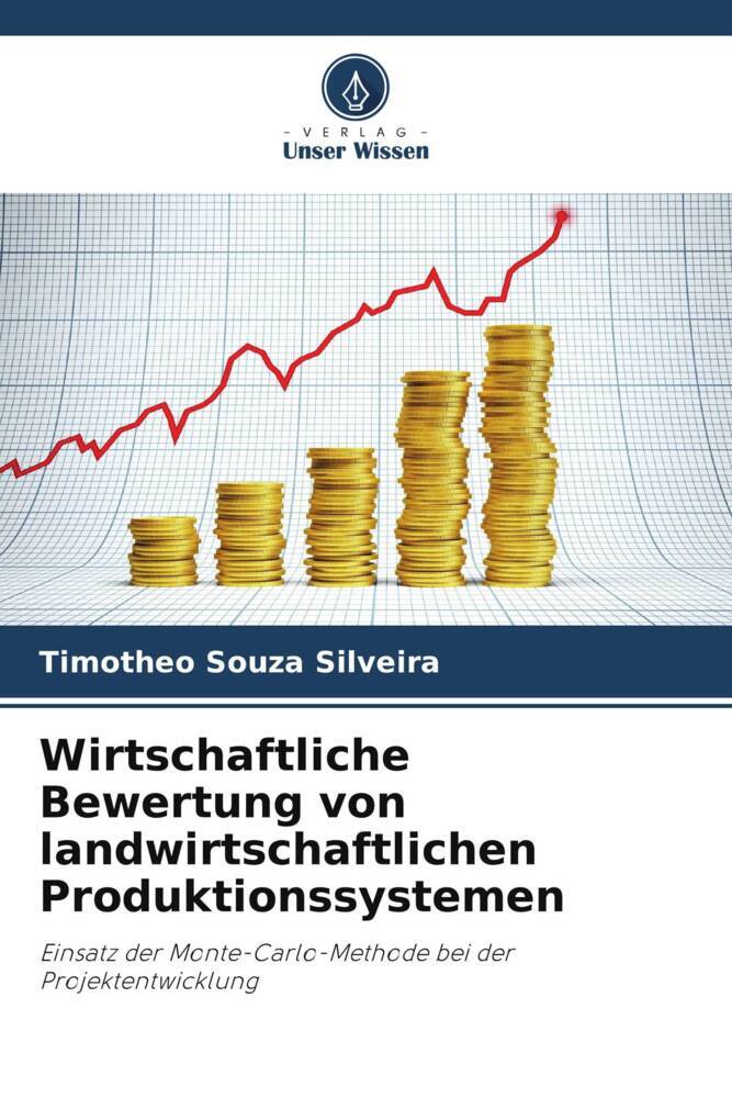Wirtschaftliche Bewertung von landwirtschaftlichen Produktionssystemen