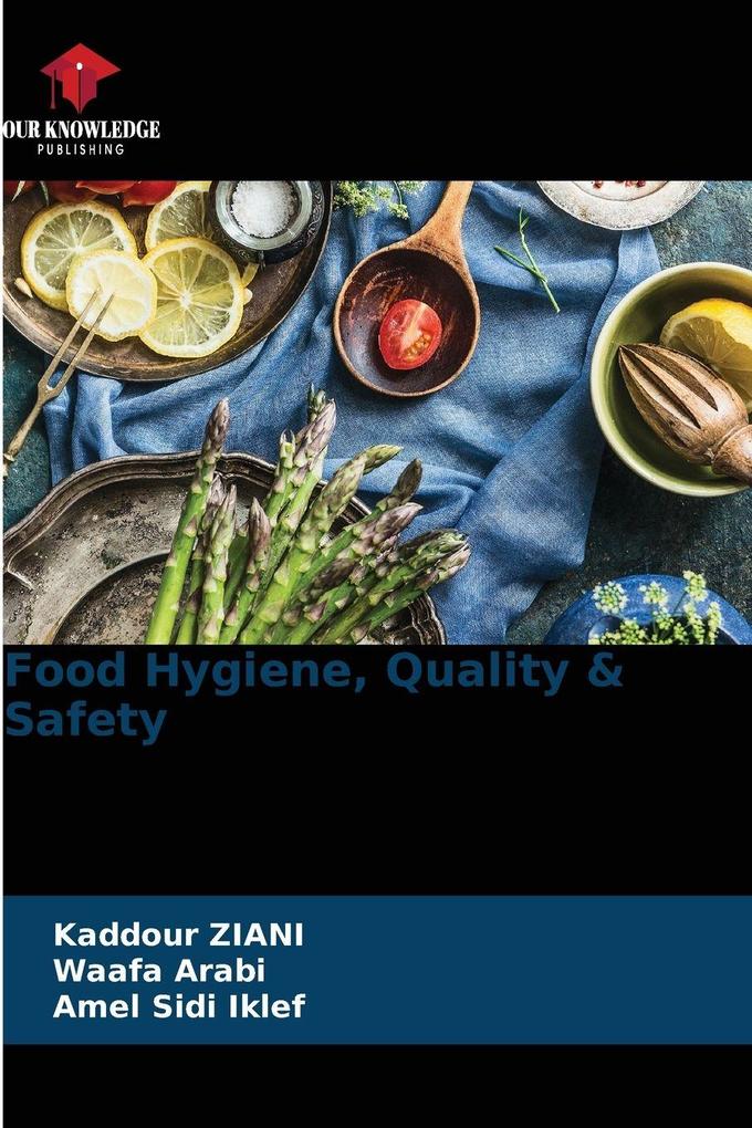 Food Hygiene Quality & Safety