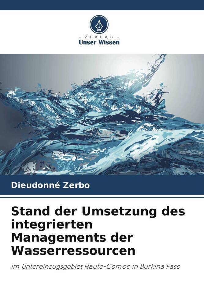 Stand der Umsetzung des integrierten Managements der Wasserressourcen