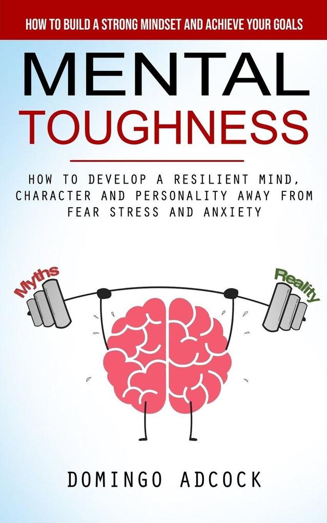 Mental Toughness
