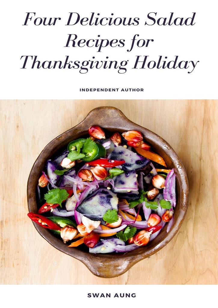 Four Delicious Salad Recipes for Thanksgiving Holiday