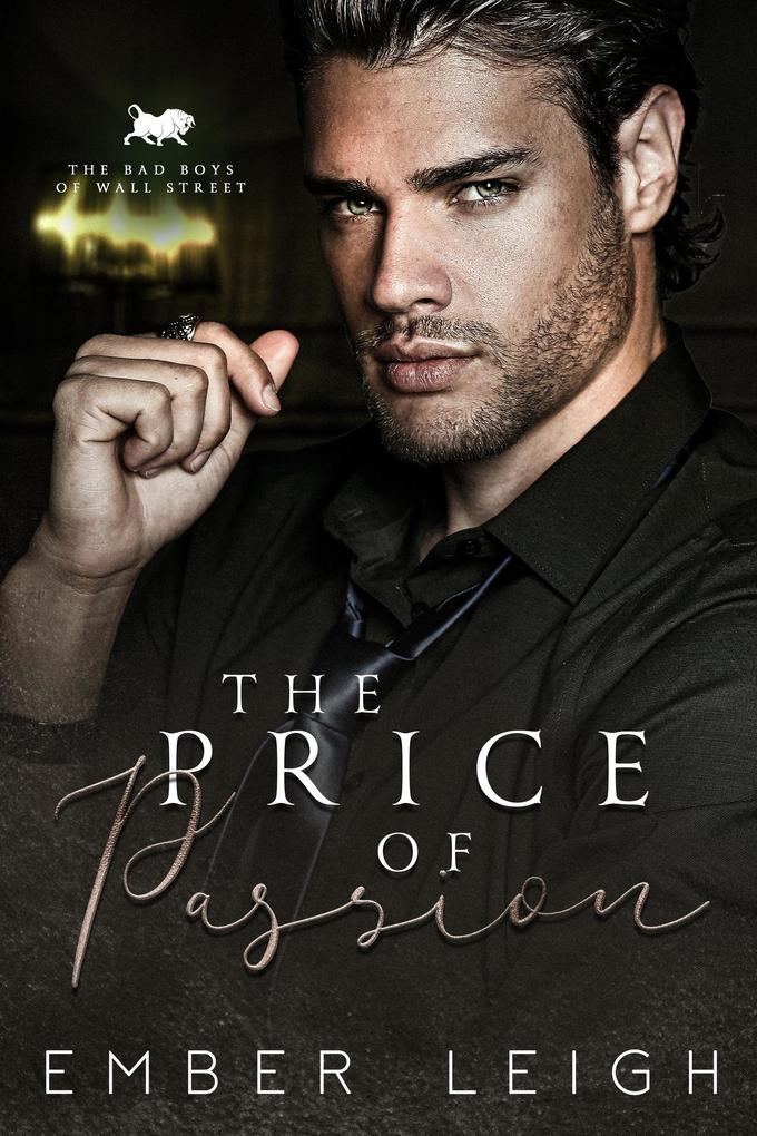 The Price of Passion (The Bad Boys of Wall Street #2)