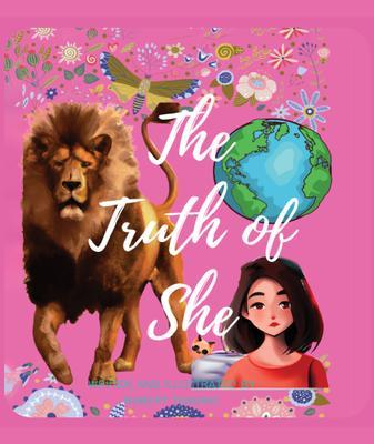 The Truth of She