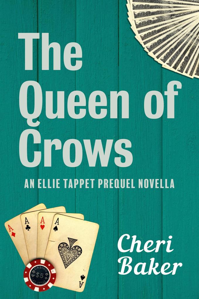 The Queen of Crows (Ellie Tappet Cruise Ship Mysteries)