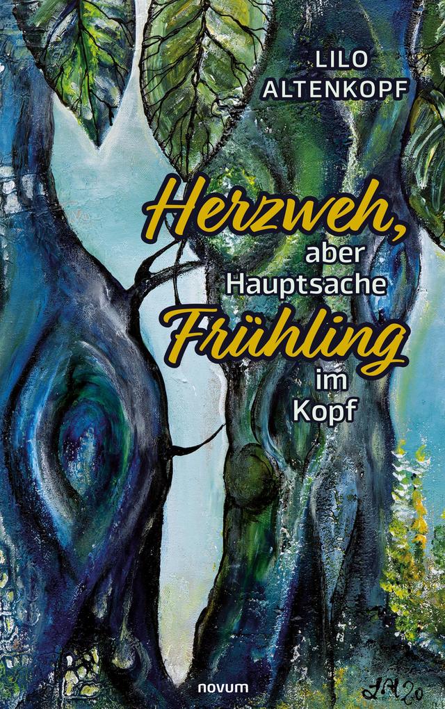 Herzweh aber Hauptsache Frühling im Kopf