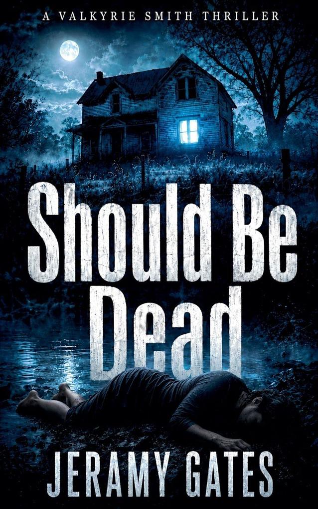 Should Be Dead