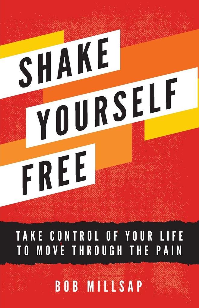 Shake Yourself Free