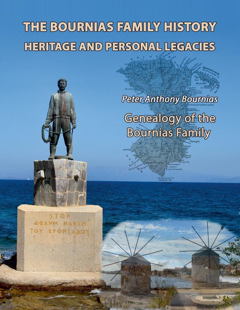 The Bournias Family History Heritage and Personal Legacies