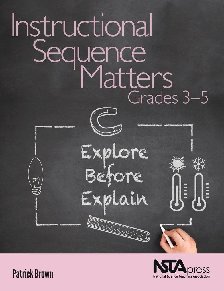 Instructional Sequence Matters Grades 3-5