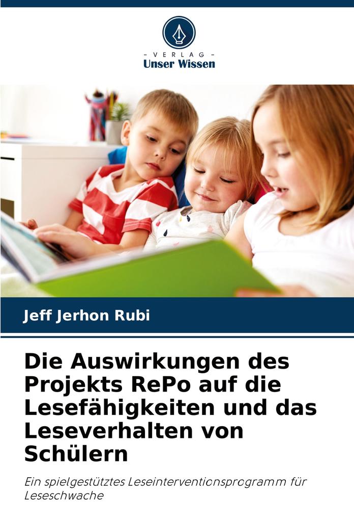 Die Auswirkungen des Projekts RePo auf die Lesefähigkeiten und das Leseverhalten von Schülern