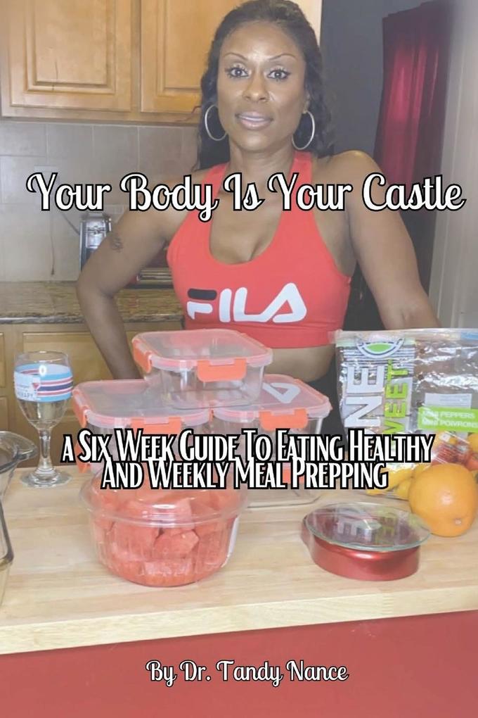 Your Body Is Your Castle
