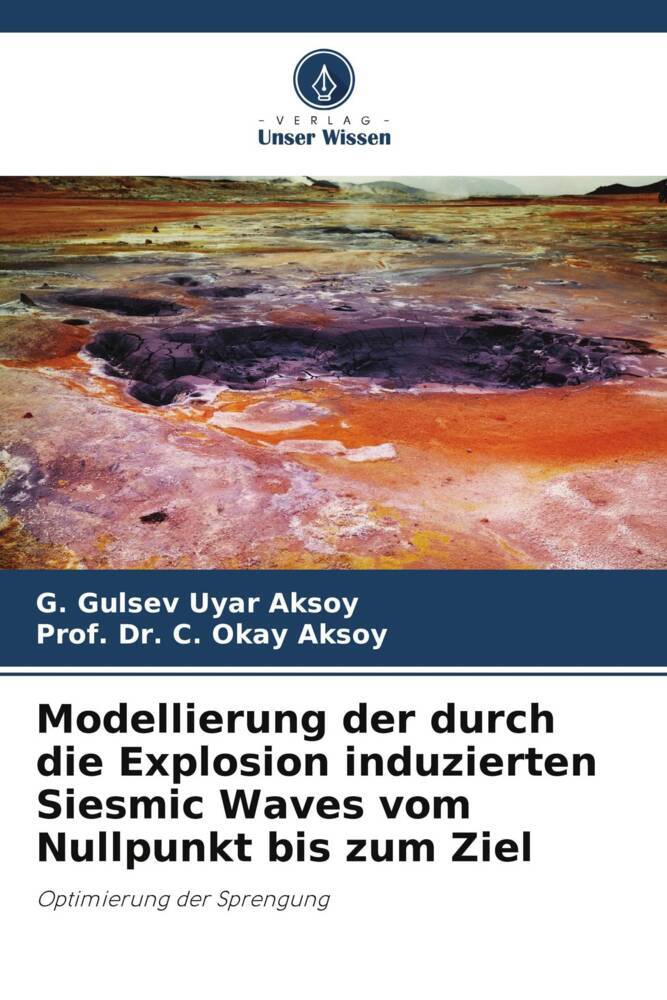 Modellierung der durch die Explosion induzierten Siesmic Waves vom Nullpunkt bis zum Ziel