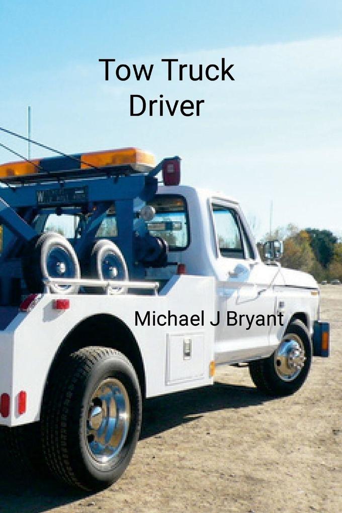 Tow Truck Driver