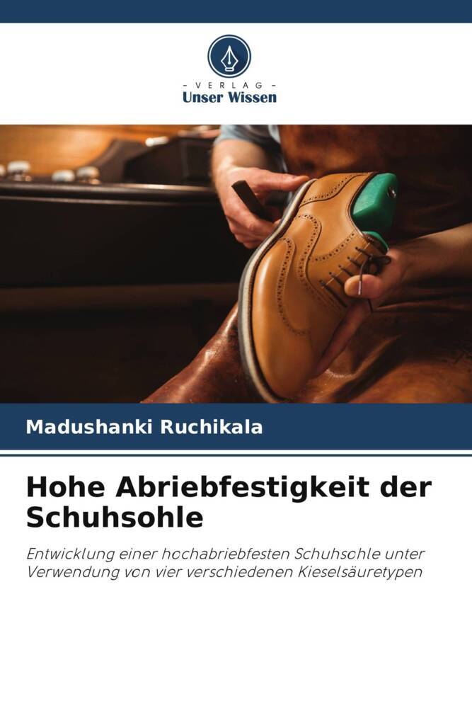 Hohe Abriebfestigkeit der Schuhsohle