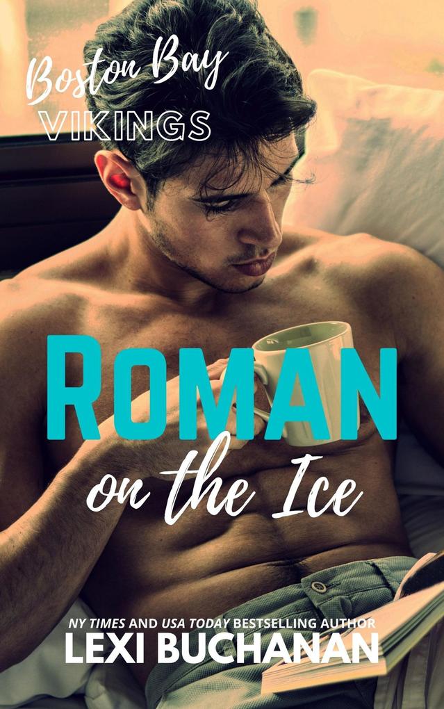 Roman on the ice (Boston Bay Vikings #12)