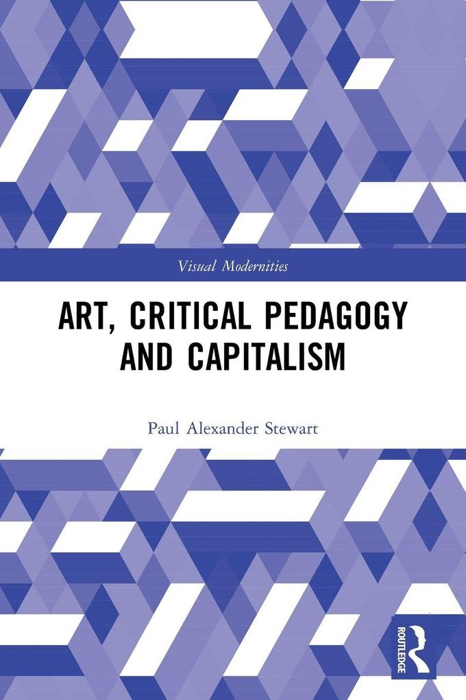Art Critical Pedagogy and Capitalism
