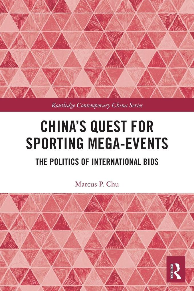 China's Quest for Sporting Mega-Events