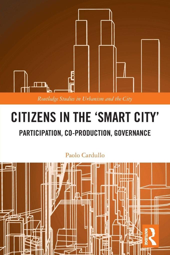Citizens in the 'Smart City'