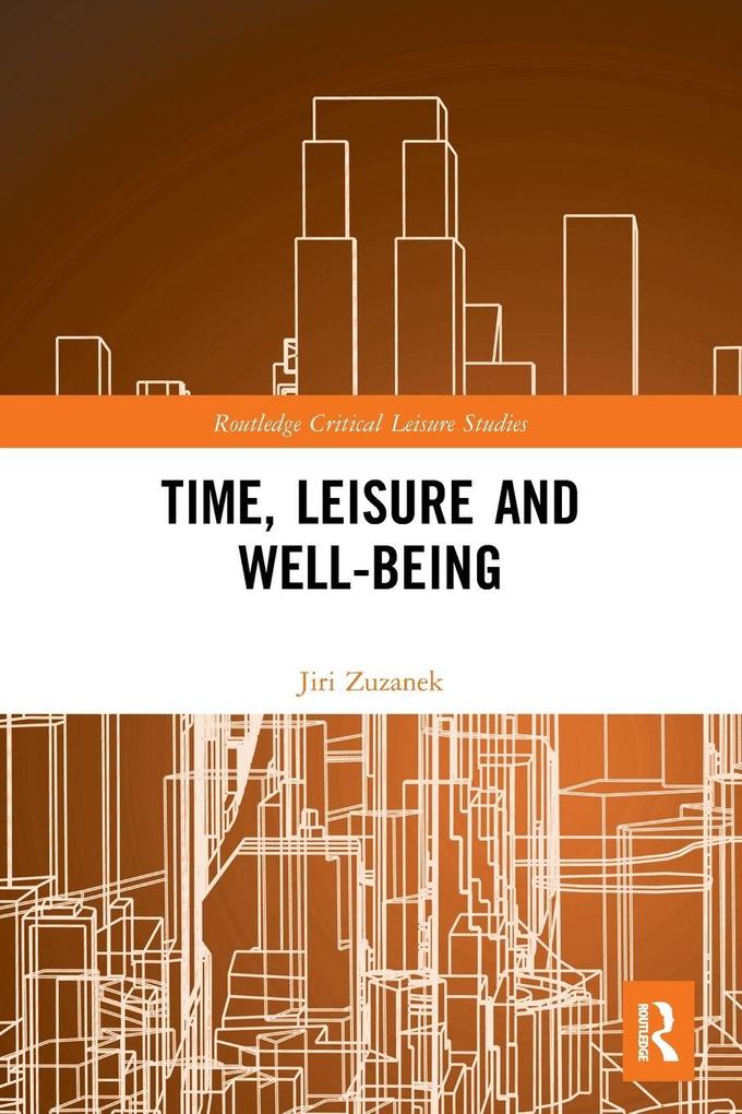 Time Leisure and Well-Being