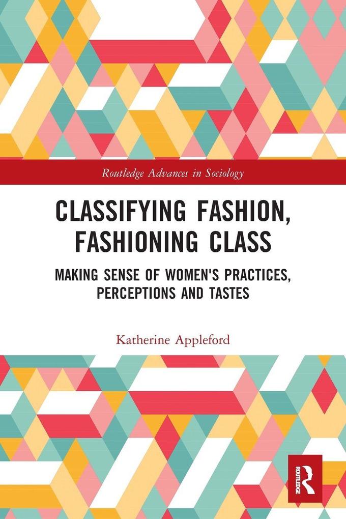 Classifying Fashion Fashioning Class