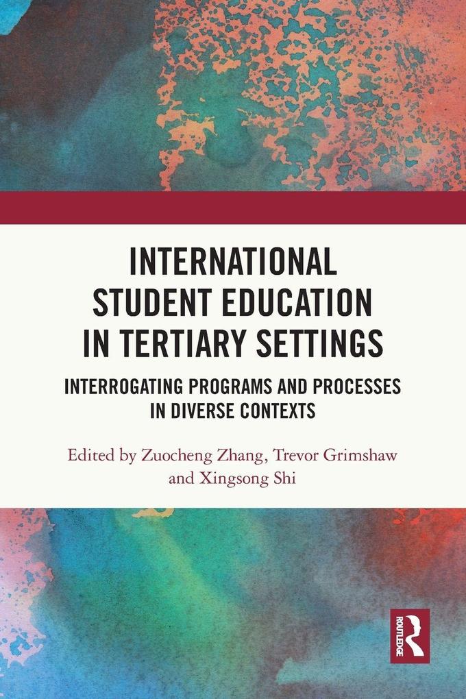 International Student Education in Tertiary Settings