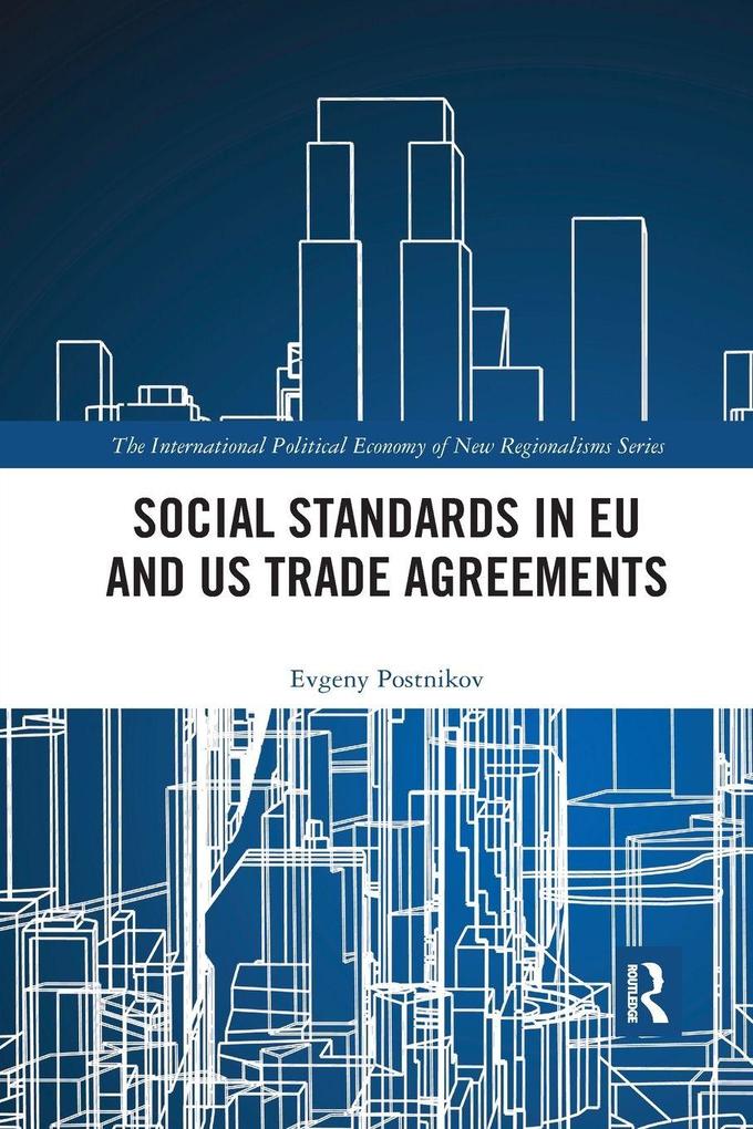 Social Standards in EU and US Trade Agreements